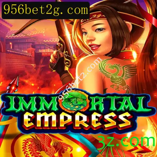 ImmortalEmpress: Descubra o Novo Fenômeno dos Jogos